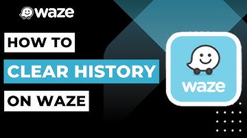 How to Clear History on Waze App | 2023
