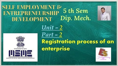SEED Unit-2 Part-2 Registration of an enterprise By P. N. Chhaniyara