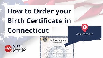 How to Order Your Birth Certificate in Connecticut | Vital Records Online