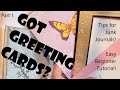 GOT GREETING CARDS? Part 1 Beginner Tutorial - Tips for Junk Journals Using Greeting Cards!