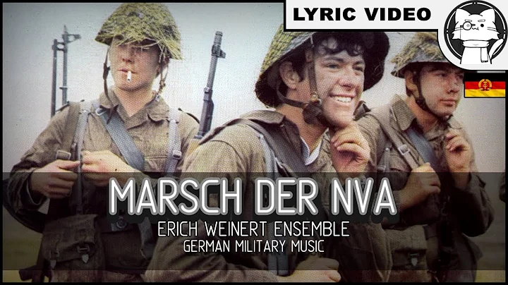 Marsch der Nationalen Volksarmee - Erich Weinert Ensemble[+ LYRICS GER/ENG] [German Military Music]