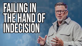 Failing in the Hand of Decision | Travis Johnson