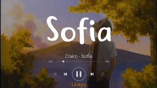 Clario - Sofia (Lyrics Terjemahan Indonesia) TikTok Version