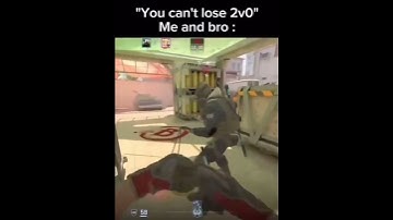 ME VS BRO #cs2