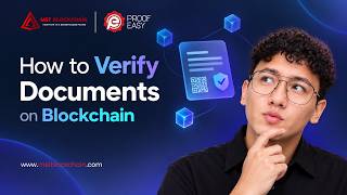 How to Verify Documents on Blockchain | Step-by-Step Guide