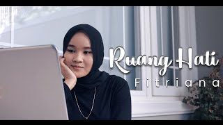 Ruang Hati - Fitriana