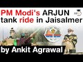 PM Modi's Arjun tank ride in Jaisalmer - Facts about Made in India Arjun Tank #UPSC #IAS