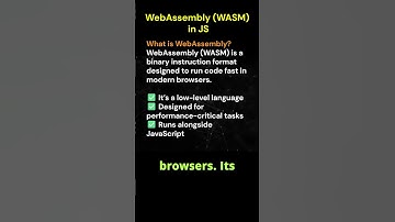 WebAssembly (WASM)  in javascript #66/100 #javascriptinterview #jsshorts