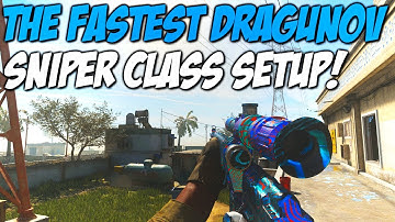 The FASTEST Dragunov Sniper Class Setup on Modern Warfare!
