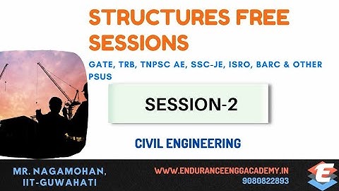 Structures Session 2 | GATE, TNPSC AE, TRB Polytechnic