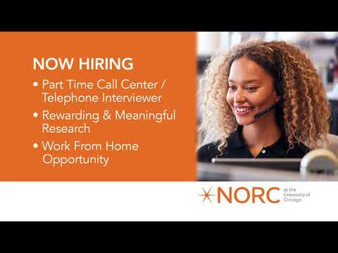 NORC is now hiring part time telephone interviewers
