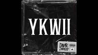 Dank Zavala - YKWII