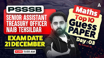 PSSSB Senior Assistant, Naib Tehsildar | PSSSB Maths Preparation | Maths Guess Paper Class #3