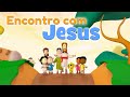 Desenho Animado | Encontro com Jesus