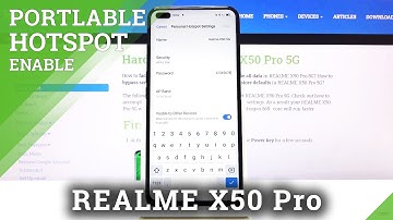 How to Enable Hotspot in Realme X50 Pro – Share Wireless Internet