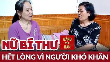 Bí thư chi bộ tận tâm với công việc | Người tốt, việc tốt | Đảng với Dân