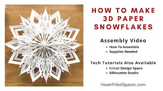 How to Make 3D Paper Snowflakes Supplies & Assemby