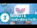 3 minute cardmaking hacks  have you tried reverse stamping