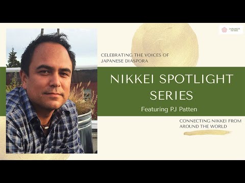 Nikkei Spotlight Series Ep.4 - PJ Patten