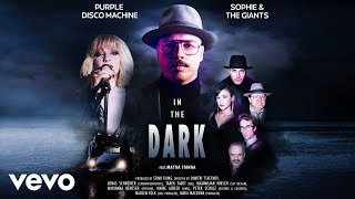 Purple Disco Machine, Sophie and the Giants - In The Dark  Resimi