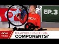 Groupset, Components & Plot Twist | Cheap Bike To Super Bike Ep. 3