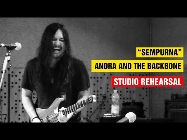 Sempurna - Andra and The Backbone (Studio Rehearsal) class=