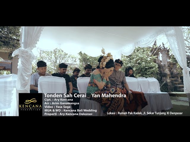 Kencana Pro : Yan Mahendra - Tonden Sah Cerai (Official Video Clip Musik) class=