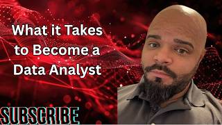 What it Takes to Become a Data Analyst