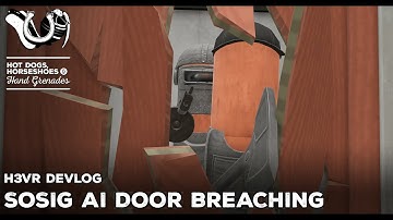 H3VR Early Access Devlog: AI Door Breaching!