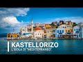 Kastellorizo - l'isola di Mediterraneo
