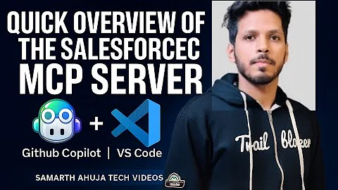 Quick Overview of the Salesforce MCP Server | Github copilot | VS Code