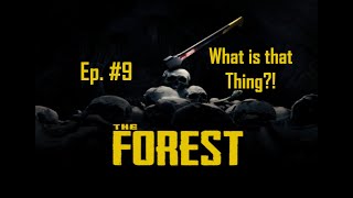 What is that Thing! | The Forest