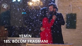 Yemin 185. Bölüm Sevgililer Gününe Özel