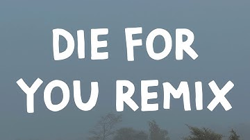 Thumbnail of The Weeknd, Ariana Grande - Die For You Remix (Lyrics)