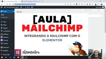 [AULA] integrando MailChimp no Elementor dentro do WordPress