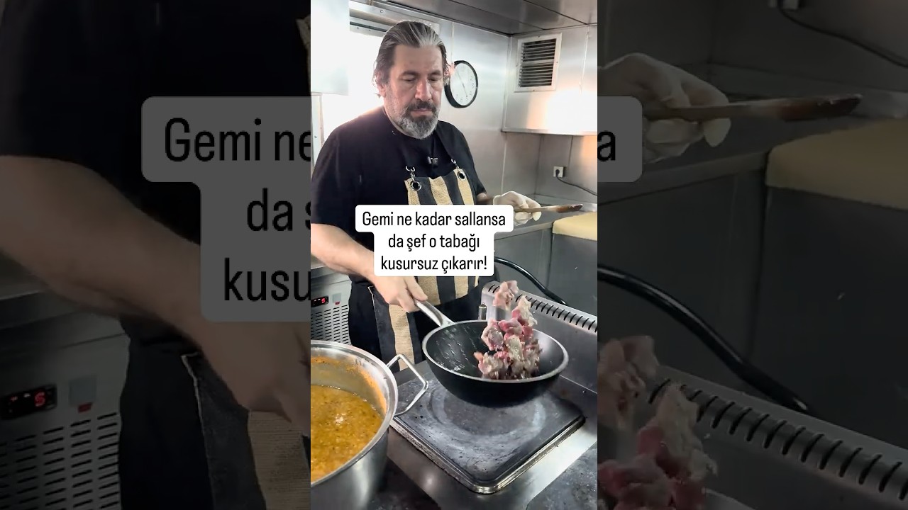 Gemide yemek yapmak karada yemek yapmaya benzemez.