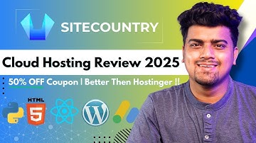 SiteCountry Cloud Hosting Review 2025 | Best Premium Cloud Hosting at Cheap Price | 50% OFF🔥