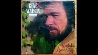 One Hell Of A Heartache~Gene Watson