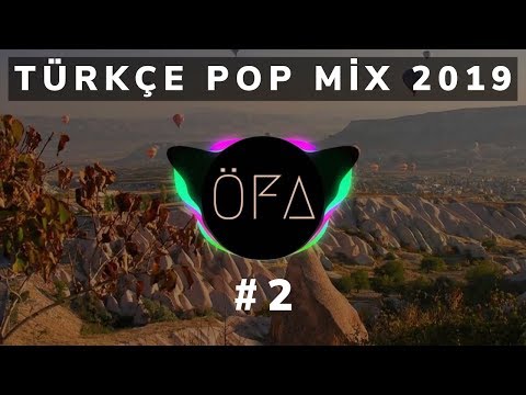 Turkish Pop Songs Mix 2019 - Most Listed Turkish Remixes