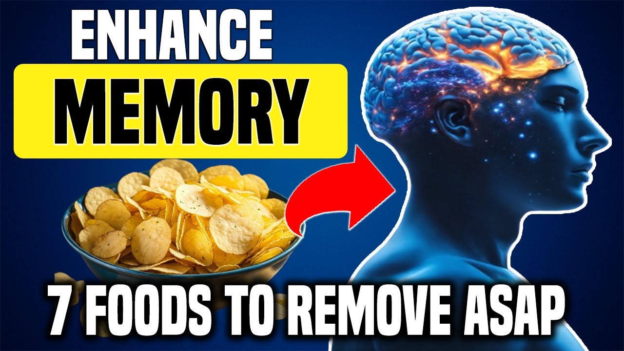 Avoid These Seven Foods to Maintain SHARP MEMORY and FOCUS - YouTube