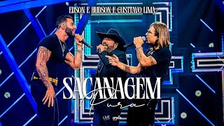 Edson & Hudson e Gusttavo Lima - Sacanagem Pura (Áudio)