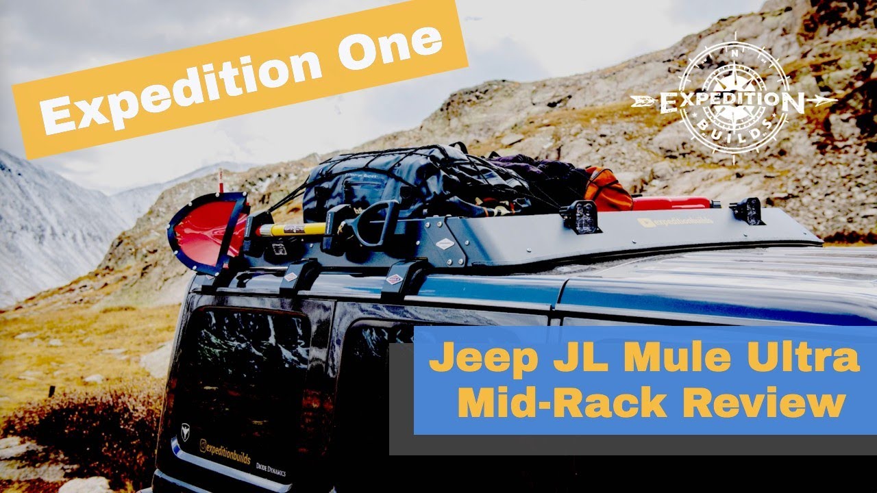 • Expedition One Jeep JL Mule Ultra Mid-Rack Review •
