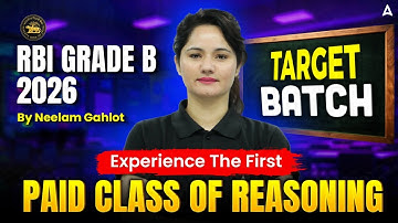 RBI Grade B 2026 Reasoning | First Live Reasoning Paid Class | RBI Grade B Reasoning By Neelam sir