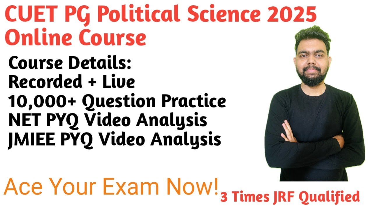 CUET PG Political Science 2025 Online Course||CUET PG Political Science ...