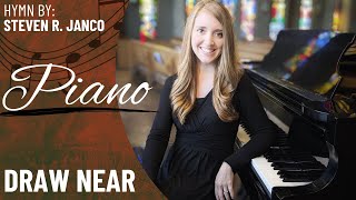 Draw Near (Piano Only)