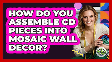 How Do You Assemble CD Pieces Into Mosaic Wall Decor? - The Upcycle Lab