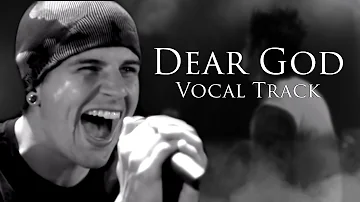 Dear God - Vocal Track