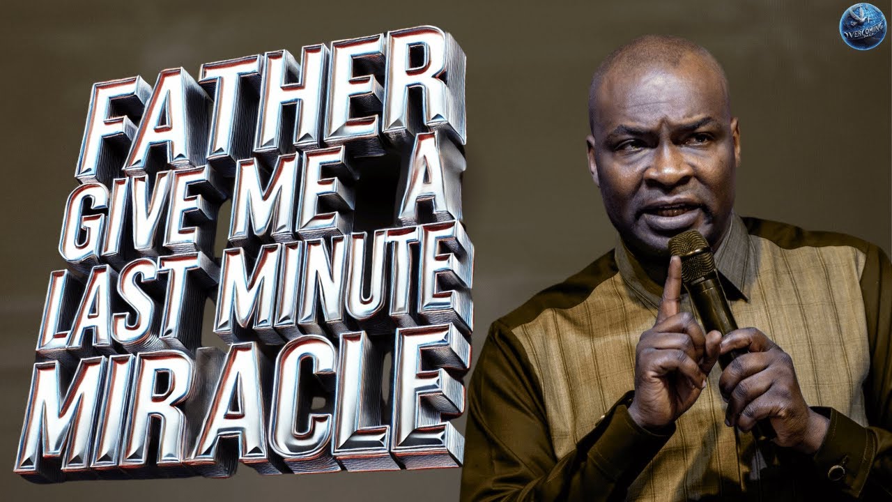 Before The End Of December 2024: Father Give Me A Last-Minute Miracle | Apostle Joshua Selman