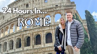HOW TO SPEND 24 HOURS IN ROME, ITALY