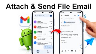 How to Send an Email from Your Android with Attach & Send File in Seconds